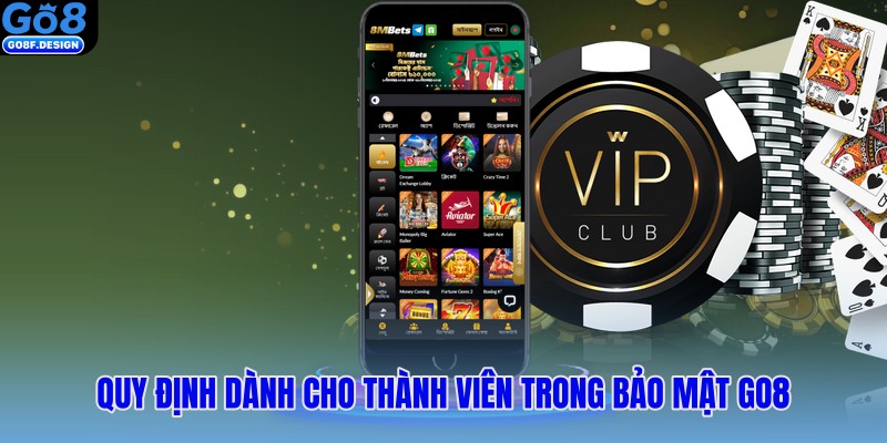 Quy định dành cho thành viên trong bảo mật go8
