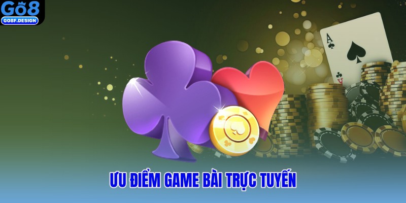 Ưu điểm game bài Go8